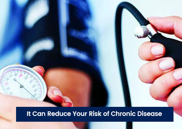 It-Can-Reduce-Your-Risk-of-Chronic-Disease