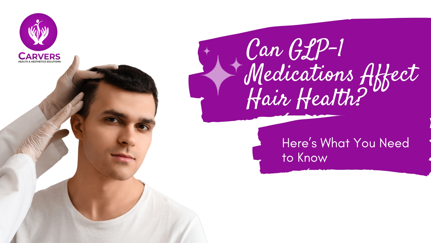 Can GLP-1 Medications Affect Hair Health? Here’s What You Need to Know